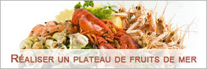 comment réaliser plateau fruits de mer soi-même